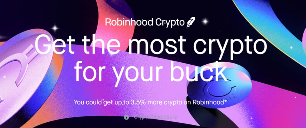 Text “Get the most crypto for your buck” on Robinhood Crypto main page
